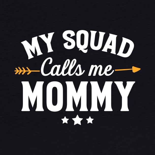 My squad calls me mommy by captainmood